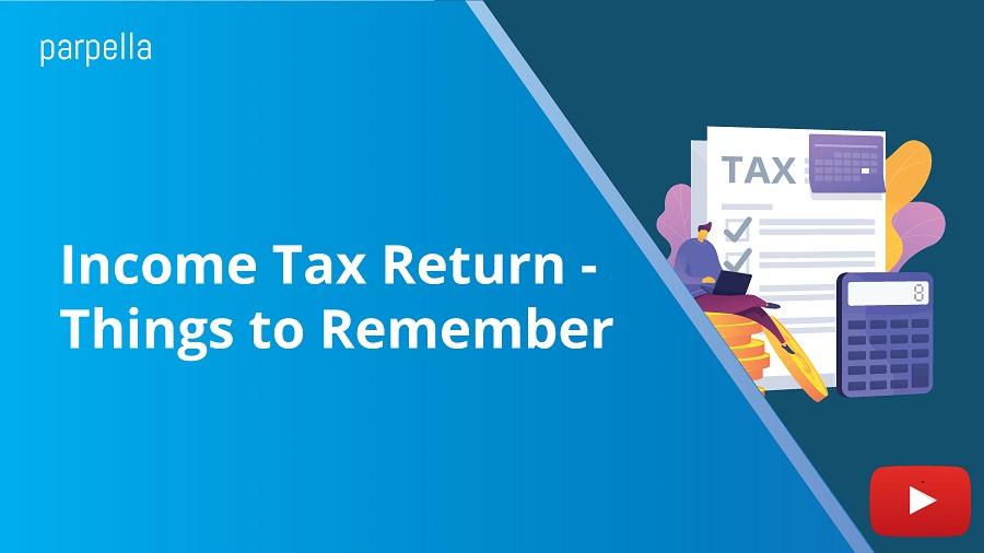 Income Tax Assessment | Return Filing